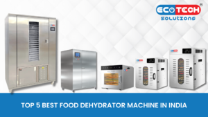 Best Food Dehydrator Machine in India