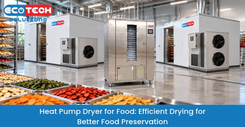 Heat pump dryer for food processing