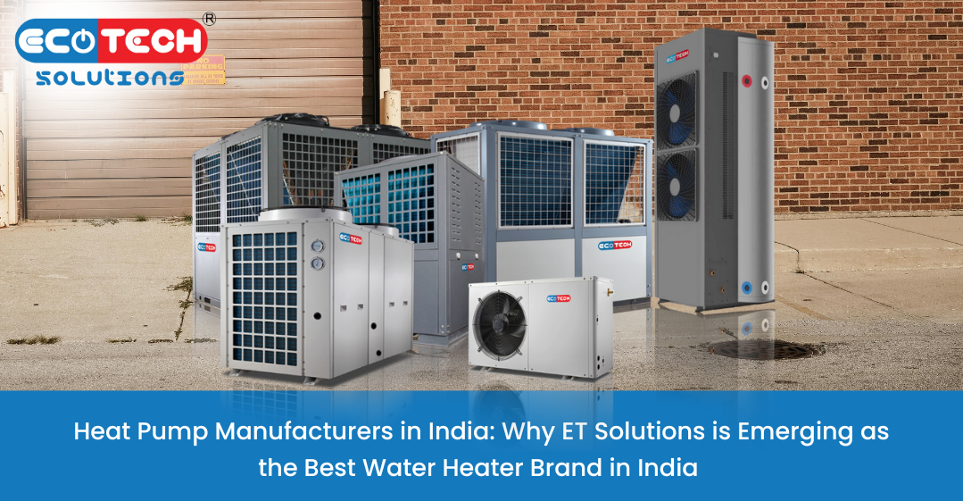 Heat Pump Manufacturers in India