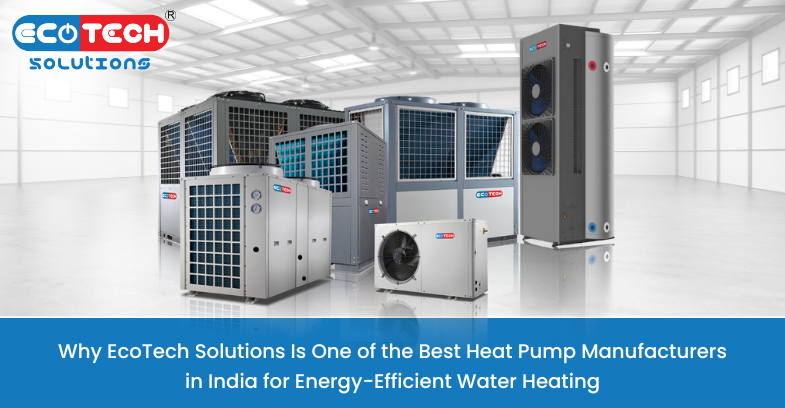 Best Heat Pump Manufacturers in India