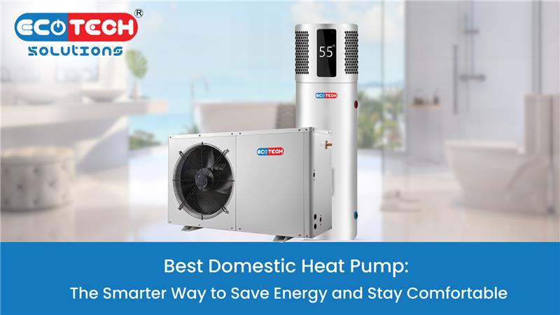 Best Domestic Heat Pump